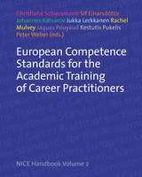 Christia Schersmann - European Competence Standards for the Academic Training of Career Practitioners: NICE Handbook - 9783847405047 - V9783847405047