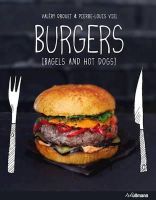 Valèry Drouet - Burgers: Bagels and Hot Dogs - 9783848006946 - V9783848006946