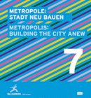 Jovis - Metropolis7: Building the City Anew - 9783868592214 - V9783868592214