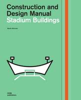 Martin Wimmer - Stadium Buildings: Construction and Design Manual - 9783869224152 - V9783869224152