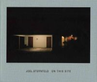 Joel Sternfeld - Joel Sternfeld: On This Site - 9783869304342 - V9783869304342