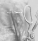 Jim Dine - Jim Dine: Tools - 9783869306476 - V9783869306476