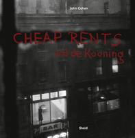 John Cohen - John Cohen: Cheap Rents  and de Kooning - 9783869309033 - V9783869309033