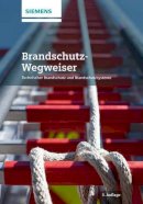 Siemens - Brandschutz-Wegweiser - 9783895784576 - V9783895784576