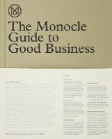 The Monocle - The Monocle Guide to Good Business - 9783899555370 - V9783899555370