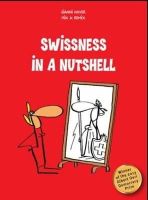 Gianni Haver - Swissness in a Nutshell - 9783905252651 - V9783905252651