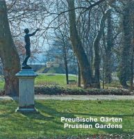 Hillert Ibbeken - Prussian Gardens/Preussische Garten - 9783936681680 - V9783936681680