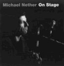 Jorg Palitzsch - Michael Nether. On Stage - 9783936681703 - V9783936681703