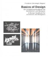 Friedrich Christoph Wagner - Basic Design: A Design Handbook for Architects and Designers (English and German Edition) - 9783936681840 - V9783936681840