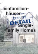 Christian Schittich - Einfamilien-hauser / Single-Family Houses (Best of Detail) - 9783955532352 - V9783955532352