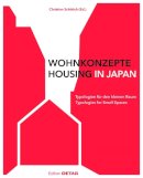 Christian Schittich (Ed.) - Wohnkonzepte in Japan / Housing in Japan: Typologien Fur Den Kleinen Raum / Typologies for Small Spaces (Detail Special) (German Edition) - 9783955533168 - V9783955533168
