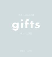 Roni Horn - Roni Horn: The Selected Gifts, 1974-2015 - 9783958291621 - V9783958291621