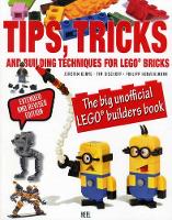 Joachim Klang - Tips, Tricks & Building Techniques: The Big Unofficial LEGO (R) Builders Book - 9783958434790 - V9783958434790