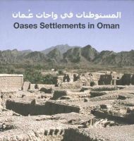 Annette Gangler (Ed.) - Oases Settlements in Oman - 9783980988735 - V9783980988735