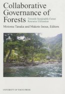 Motomu (Ed) Tanaka - Collaborative Governance of Forestry - 9784130770118 - V9784130770118