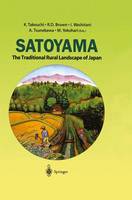 K. Takeuchi (Ed.) - Satoyama: The Traditional Rural Landscape of Japan - 9784431679806 - V9784431679806