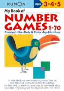 Kumon - My Book of Number Games 1-70 - 9784774307596 - V9784774307596