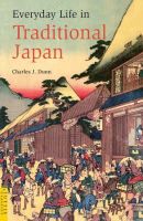 Charles J. Dunn - Everyday Life in Traditional Japan - 9784805310052 - V9784805310052