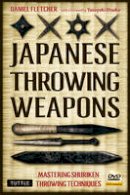 Daniel Fletcher - Japanese Throwing Weapons - 9784805311011 - V9784805311011