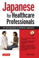 Shigeru Osuka - Japanese for Healthcare Professionals - 9784805311097 - V9784805311097
