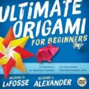 Michael G. Lafosse - Ultimate Origami for Beginners Kit: The Ultimate Guide to Paper Airplanes. Everything You Need is in this Book. Complete Instructions + 48 Colorful Paper Planes! - 9784805312674 - V9784805312674