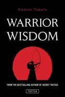 Kazumi Tabata - Warrior Wisdom - 9784805312711 - V9784805312711