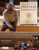 Azby Brown - The Genius of Japanese Carpentry - 9784805312766 - V9784805312766