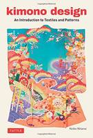 Keiko Nitanai - Kimono Design: An Introduction to Textiles and Patterns - 9784805314289 - V9784805314289