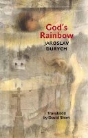 Jaroslav Durych - God's Rainbow - 9788024632919 - V9788024632919