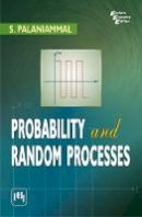 S. Palaniammal - Probability and Random Processes - 9788120342453 - V9788120342453