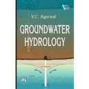 Agarwal, V.C. - Groundwater Hydrology - 9788120346192 - V9788120346192