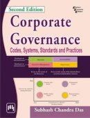 Subhash Chandra Das - Corporate Governance: Codes Systems Standards and Practices - 9788120348219 - V9788120348219
