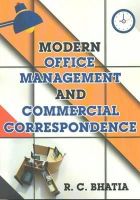 R C Bhatia - Modern Office Management & Commerical Correspondence - 9788120795082 - V9788120795082