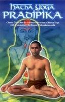 Vishnu Devananda Swami - Hatha Yoga Pradipiki: Classic Guide for the Advanced Practice of Hatha Yoga - 9788120816145 - V9788120816145