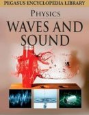  Pegasus - Waves and Sound - 9788131912430 - V9788131912430