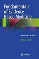 Kameshwar Prasad - Fundamentals of Evidence Based Medicine - 9788132208303 - V9788132208303