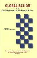 G Satyanarayana - Globalisation & Development of Backward Areas - 9788177081497 - V9788177081497