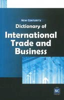 New Century - New Century's Dictionary of International Trade & Business - 9788177081657 - V9788177081657