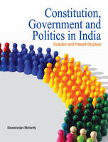 Biswaranjan Mohanty - Constitution, Government & Politics in India - 9788177081992 - V9788177081992