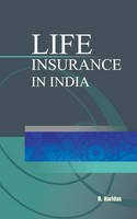 R. Haridas - Life Insurance in India - 9788177082524 - V9788177082524