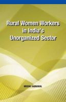 Meenu Agrawal - Rural Women Workers in India's Unorganized Sector - 9788177083286 - V9788177083286