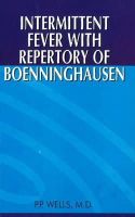 P P Wells - Intermittent Fever with Repertory of Boenninghausen - 9788180563140 - V9788180563140