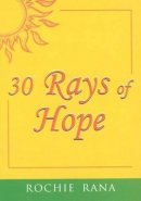 Rochie Rana - 30 Rays of Hope - 9788180566721 - V9788180566721