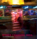 Butalia, Urvashi, Roy, Anita - Women Changing India - 9788189884970 - V9788189884970