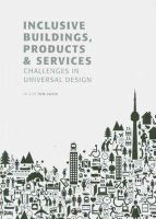 Sally Rooney - Inclusive Buildings, Products & Services: Challenges in Universal Design - 9788251923446 - V9788251923446