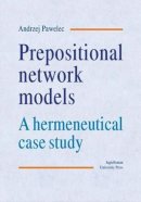 Andrzej Pawelec - Prepositional Network Models - 9788323328681 - V9788323328681