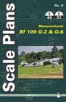 Dariusz Karnas - Scale Plans Messerschmitt Bf 109 G-2 and G-6 - 9788363678494 - V9788363678494