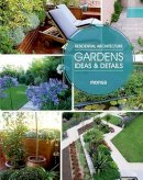 Patricia Martinez - Residential Architecture: Gardens, Ideas & Details - 9788416500024 - V9788416500024
