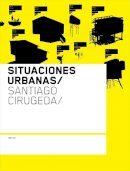 Santiago Cirugeda - Situaciones Urbanas - 9788461183425 - V9788461183425