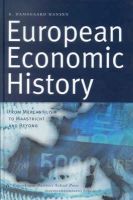 Hansen E - European Economic History: From Mercantilism to Maastricht and Beyond - 9788763000178 - V9788763000178
